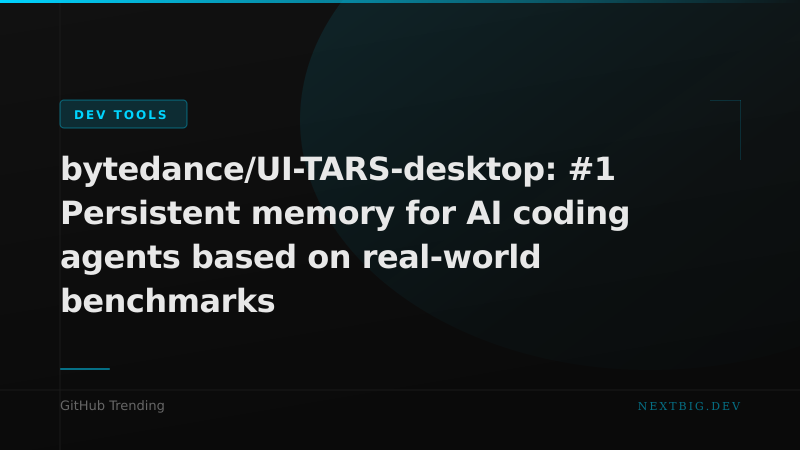 ByteDance Ships Persistent Memory for AI Coding Agents — And It Actually Works
