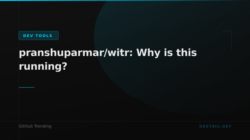 "Why Is This Running?" — witr Explodes on GitHub as the Debugger Devs Actually Needed